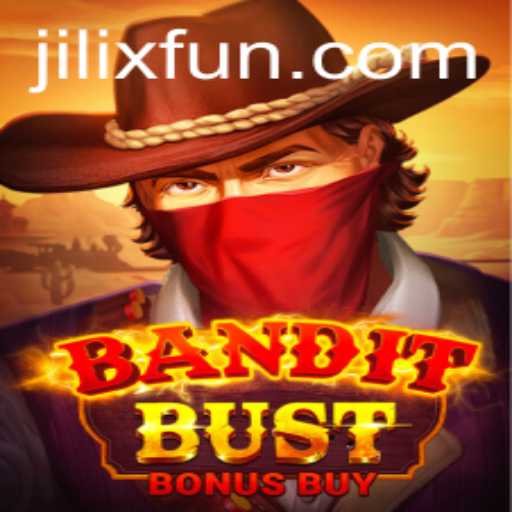 BanditBustBonusBuy: A Thrilling New Adventure in Online Gaming