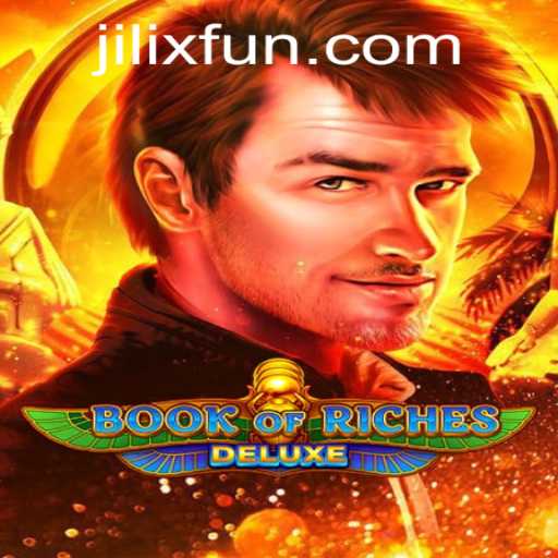 Discover the Thrilling Adventure of Book of Riches Deluxe on JILIX.VIP