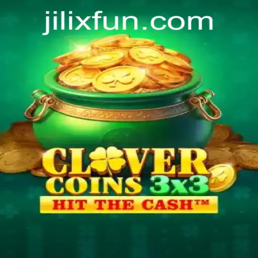 Discover the Exciting World of Clovercoin3x3 and JILIX.VIP
