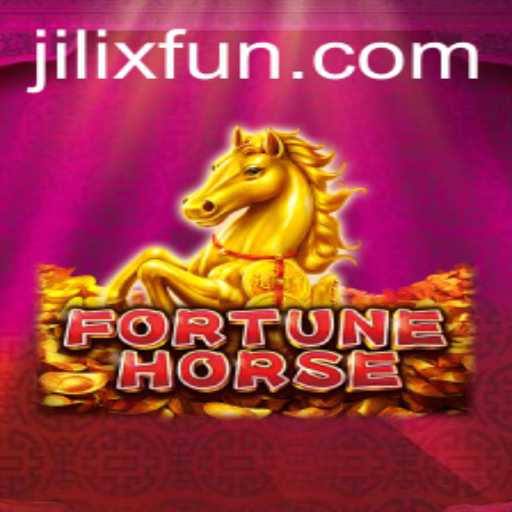 Explore the Enchanting World of FortuneHorse and Discover the Thrills at JILIX.VIP