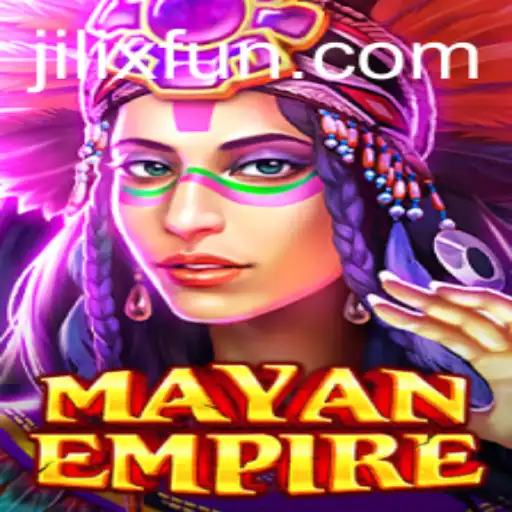 Discover the Adventure of MayanEmpire with JILIX.VIP