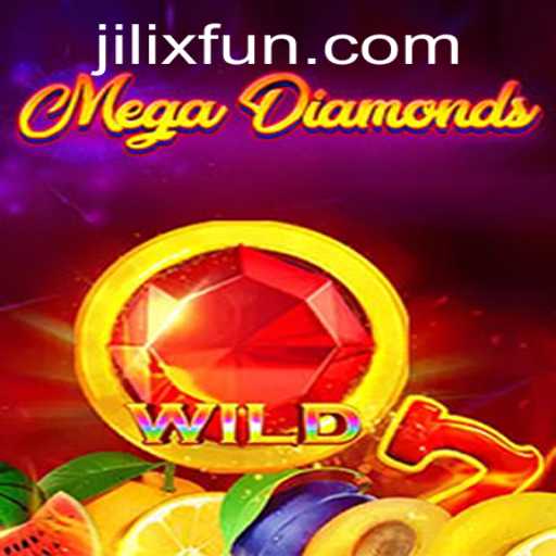 Exploring MegaDiamond: A Thrilling Adventure with JILIX.VIP